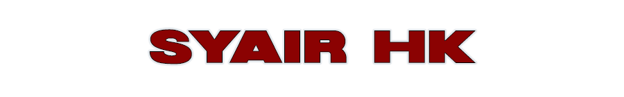 Syair HK – Syair Hongkong – Forum Syair HK – Syair HK Hari Ini